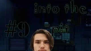 Прохождение игры Five nights at Freddy's 11:Into the pit | #9 #fnaf #intothepit