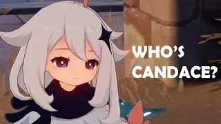 Genshin Impact | "Who's Candace?"