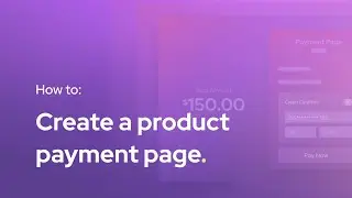 How to create a product Hosted Payment Page