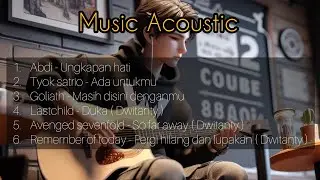 Lagu Penenang Hati | Musik Acoustic 2023