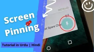 How To Pin and Unpin Apps On Android | Screen Pinning | Urdu | Hindi | Pin  screen | Unpin Apps