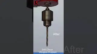Fixing Drill Chuck Vibration 