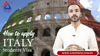 How to Apply Italy Student Visa | AJ Express