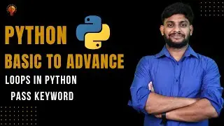 Pass Keyword |  Python Beginner to Advance | Python Tutorial
