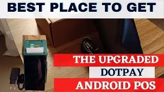 A Review Of The Upgraded Dotpay Android POS Terminal