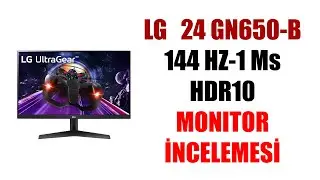 LG 24GN650-B 144Hz 1ms GTS Monitor Review