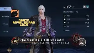 Devil May Cry Peak Of Combat / Guía Dante Royal Guard Sácale todo El Provecho