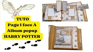 Page 1 face A album  popup HARRY POTTER  #creative #harrypotter #scrapbooking #scrapbook#albumpopup