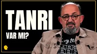 Tanrı var mıdır? | Sinan Canan ile Büyük Sorular 