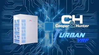 Cooper&Hunter URBAN VRF