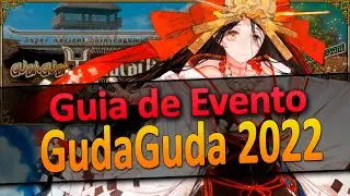 Guia de Evento - Yamataikoku, Gudaguda 2022 [Fate/Grand Order]
