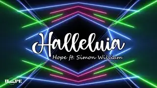 Halleluia - HOPE ft. Simon William | New Hindi Worship Song 2020