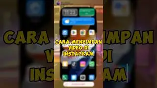 CARA MENYIMPAN VIDEO DI INSTAGRAM TERBARU TANPA APLIKASI