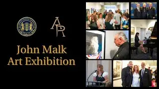 2024 John Malk Art Exhibition Video