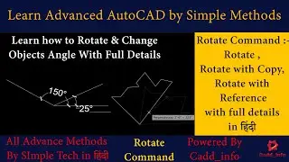 Advanced AutoCAD Tutorials | Rotate Command | Rotate, Rotate with Copy & Reference | Full Details |