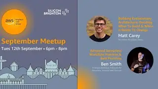 Building Evolutionary Architecture on AWS | AWS Brighton #2