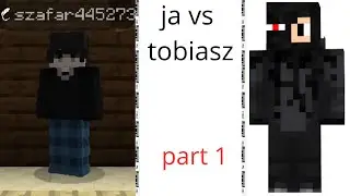 ja vs tobiasz gaming