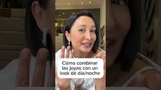 Cómo combinar las joyas con un LOOK de Día/Noche #shorts2024 #joyasparamujer