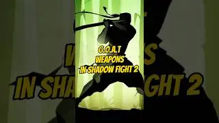 G.O.A.T weapons in shadow fight 2