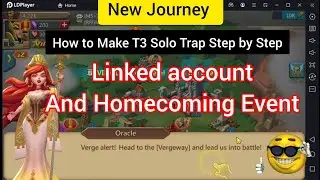 Lords Mobile New Journey How to Make F2P T3 Solo Trap ||  Tutorial Part-1