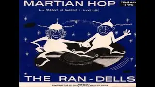 NEW * Martian Hop - The Ran-Dells {Stereo} 1963