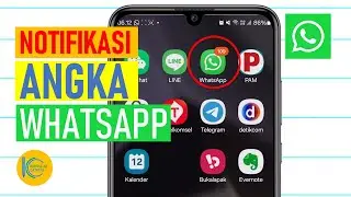 Cara Menampilkan Notifikasi Angka di Icon Whatsapp HP Samsung