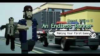 【Tutorial Trailer | $19】Unreal Engine 5: Making Your First Game —— An Endless Runner