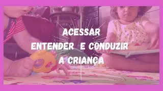 Dicas para lidar com crianças