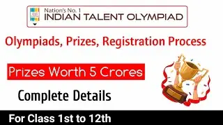 Indian Talent Olympiad | All Details | Prizes and Registration Process |  @EduTeen