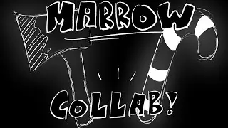 Marrow Meme (Collab) !!