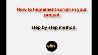 How to Implement scrum in your project - Step by Step Method
