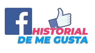 💙 Cómo VER EL HISTORIAL de ME GUSTA en FACEBOOK