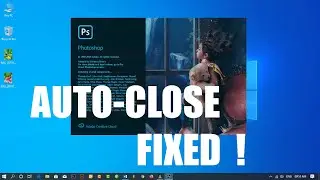 photoshop 2020 auto close fix | photoshop crash