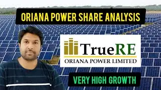 Oriana Power Share Analysis | Stock of the Decade | Very Small company | Focus | 100 X Returns?