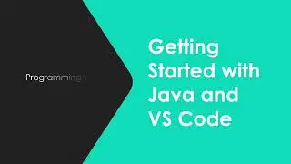 Getting Started with Java in VS Code