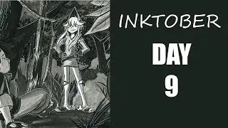 Inktober Day 9