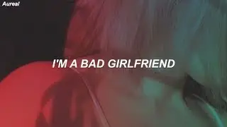Anne-Marie - Bad Girlfriend (Lyrics)