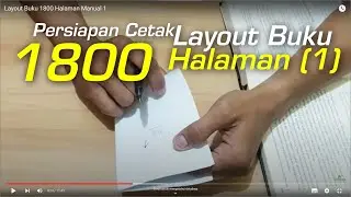 Persiapan Cetak Layout Buku 1800 Halaman  - Manual (01)