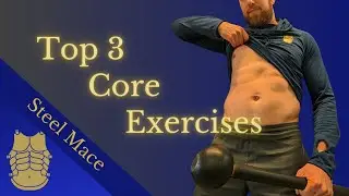 Top 3 Steel Mace Core Exercises