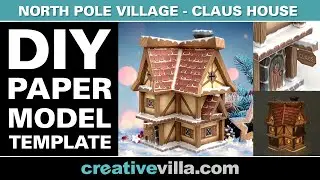 North Pole Village - Santa Claus House - DIY Polygonal Paper Art Model Template, Paper Craft