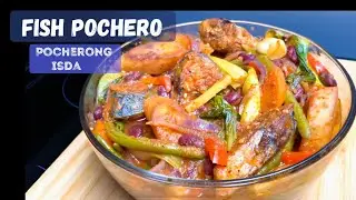 Fish Pochero / Pocherong Isda