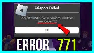 How to FIX Roblox Error Code 771 (2025)