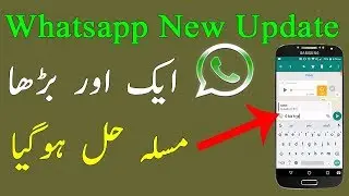 Whatsapp New Update - Must Try!