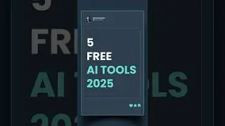 Best 5 Free AI Tools in 2025 | Must-Try AI Software for Productivity & Creativity