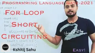 Short Circuiting in C Programming | For Loop | GATE | ISRO