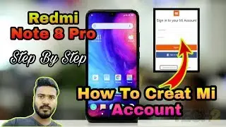 How to creat mi account on redmi note 8 pro || How to find your stollen smartphone || best trick