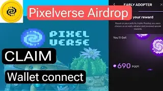 Pixelverse Airdrop claim || PIXFI token claim || PixelTap mining || Pixelverse NFT