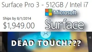 The problem with Microsoft Surface | Touch Issues on Surface Pro 3