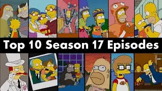 Top 10 Simpsons Season 17 Episodes