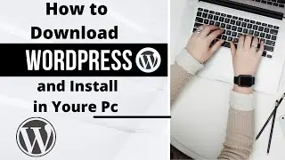 How To Download WORDPRESS and Install in Youre Pc 💻 #wordpress #install #installation #download
